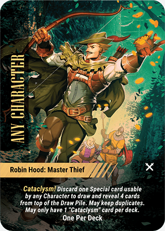 Overpower World Legends - Any Character - Robin Hood (Cataclysm)