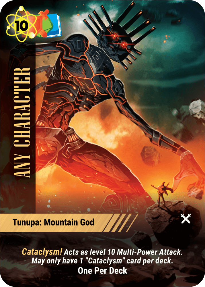 Overpower World Legends - Any Character - Tunupa Mountain God (Cataclysm)