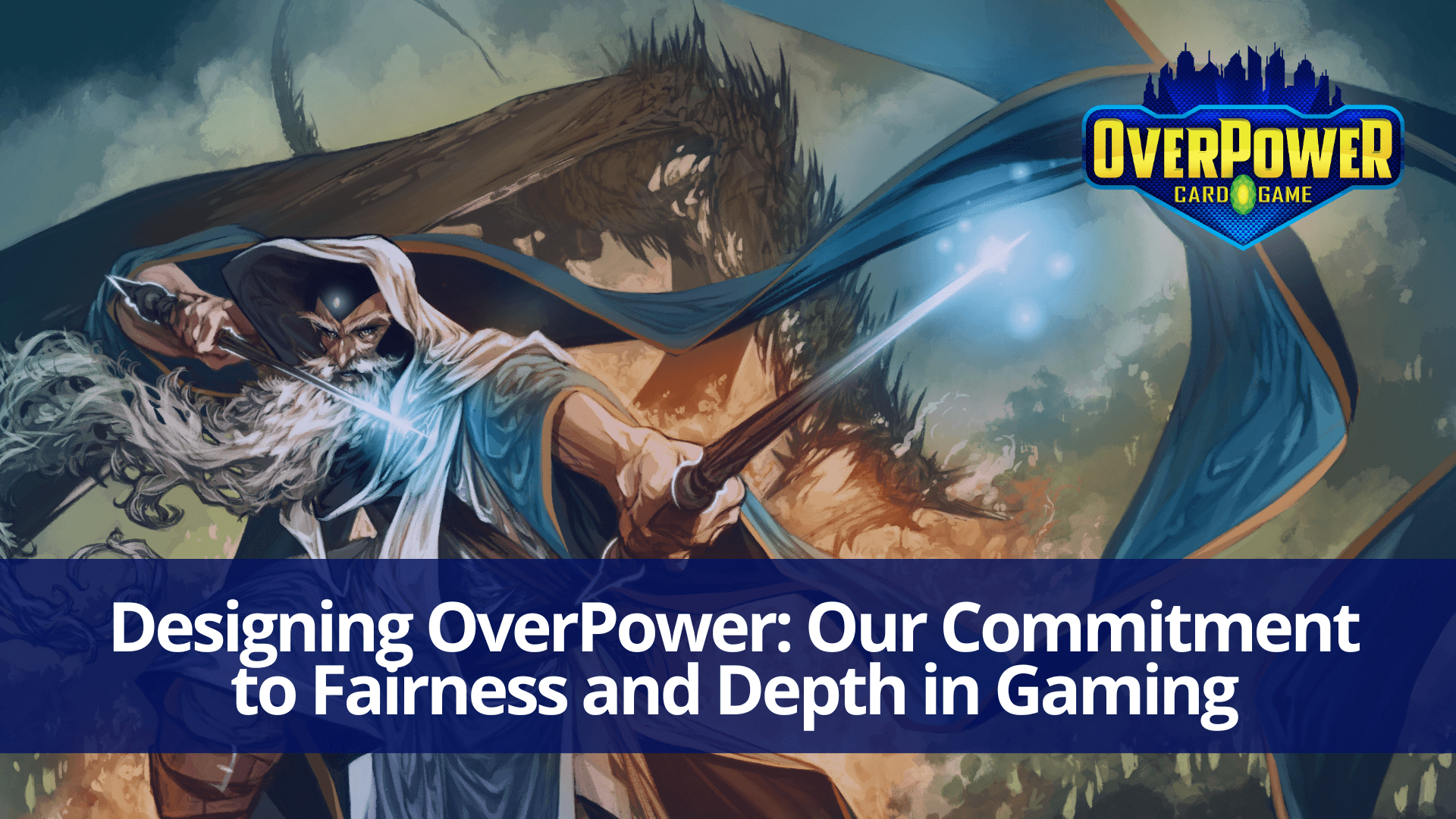 Designing OverPower_ Our Commitment to Fairness and Depth in Gaming