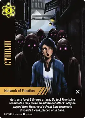 Network of Fanatics — Cthulhu, OP01 #052