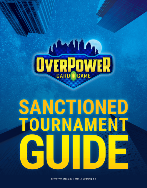 Overpower_Rule Book_Tournament Guide_March_2025